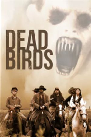 Dead Birds's poster
