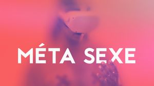 Méta sexe, le documentaire's poster