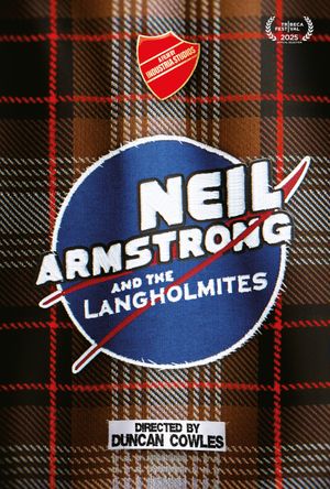 Neil Armstrong and the Langholmites's poster