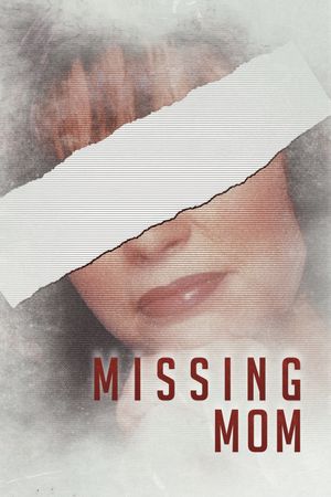 Missing Mom's poster