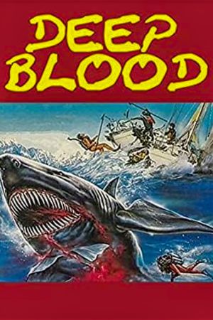 Deep Blood's poster