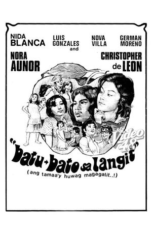 Batu-bato sa langit: Ang tamaa'y huwag magagalit's poster
