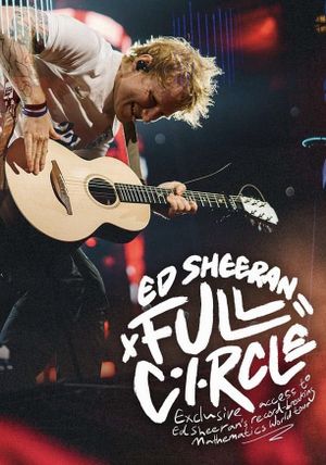 Ed Sheeran: Full Circle's poster image