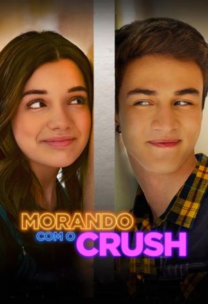 Morando com o Crush's poster image