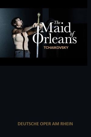 The Maid of Orleans -  Deutsche Oper am Rhein's poster