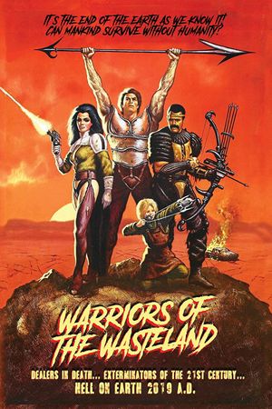 Warriors of the Wasteland's poster
