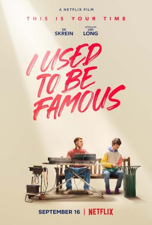 I Used to Be Famous's poster