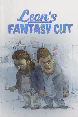 Leon's Fantasy Cut's poster