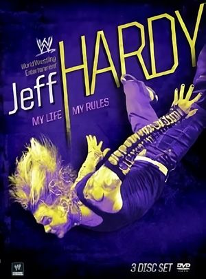 Jeff Hardy: My Life, My Rules's poster