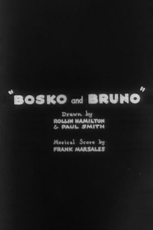 Bosko and Bruno's poster