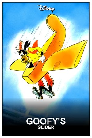 Goofy's Glider's poster