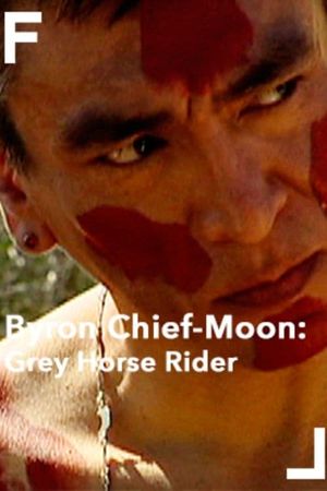 Byron Chief-Moon: Grey Horse Rider's poster