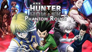 Hunter X Hunter: Phantom Rouge's poster