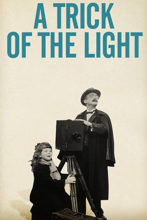 A Trick of Light's poster
