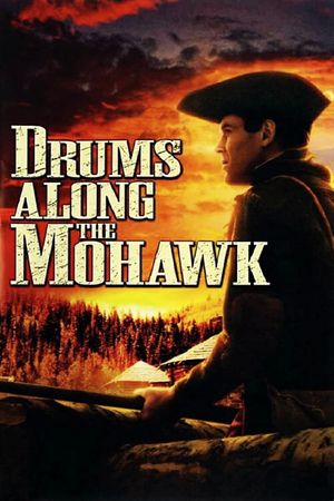 Drums Along the Mohawk's poster