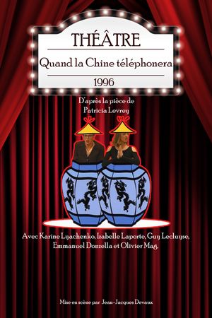 Quand la Chine téléphonera's poster
