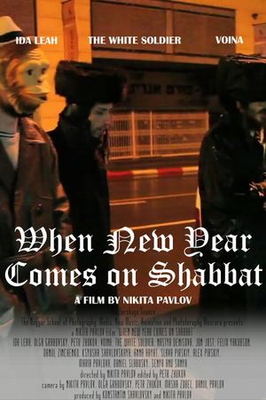 When New Year Comes on Shabbat's poster