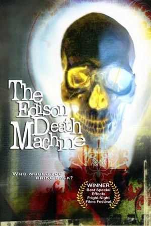 Edison Death Machine's poster