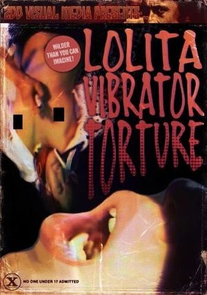 Lolita Vibrator Torture's poster
