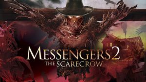 Messengers 2: The Scarecrow's poster