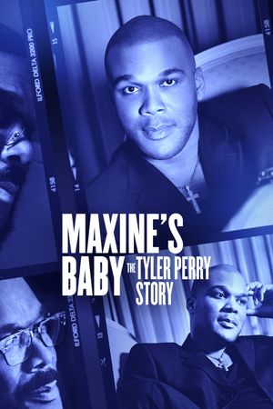 Maxine's Baby: The Tyler Perry Story's poster