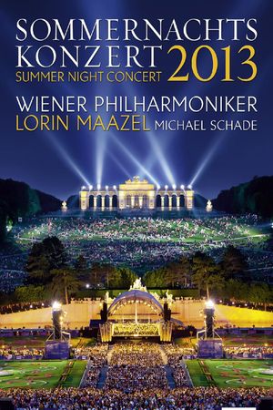 Summer Night Concert: 2013 - Vienna Philharmonic's poster