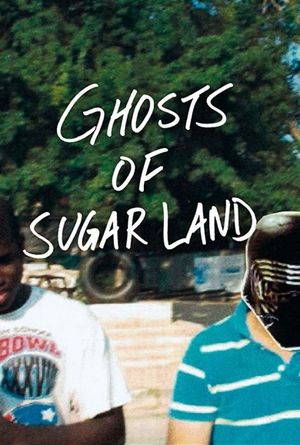 Ghosts of Sugar Land's poster