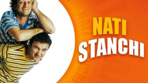 Nati stanchi's poster