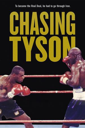 Chasing Tyson's poster