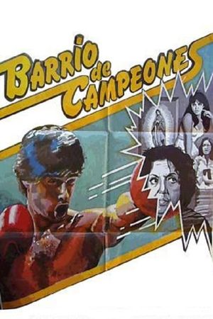Barrio de campeones's poster