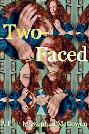 Two-Faced's poster