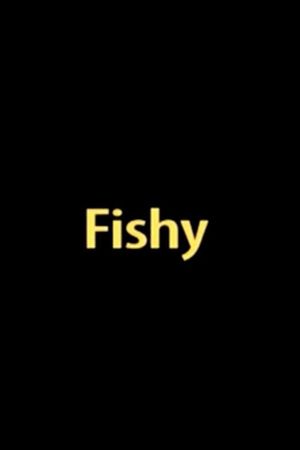 Fishy's poster