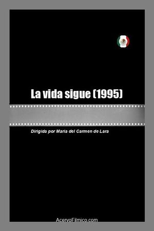 La vida sigue's poster