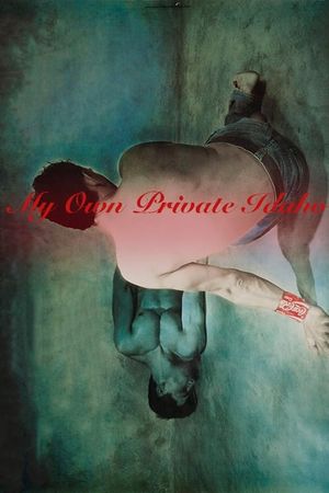 My Own Private Idaho's poster