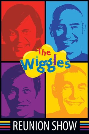 The Wiggles 25th Anniversary Reunion Show's poster