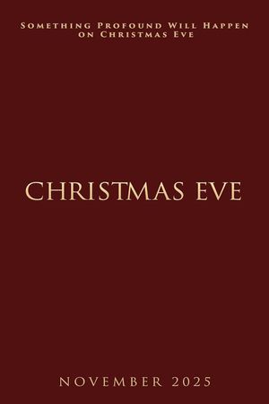 Christmas Eve's poster