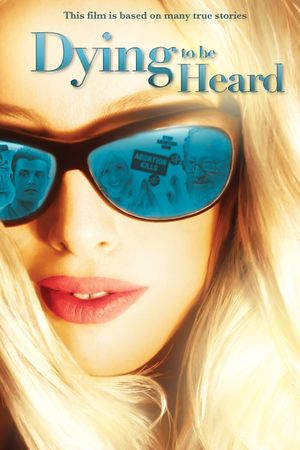 Dying to Be Heard's poster