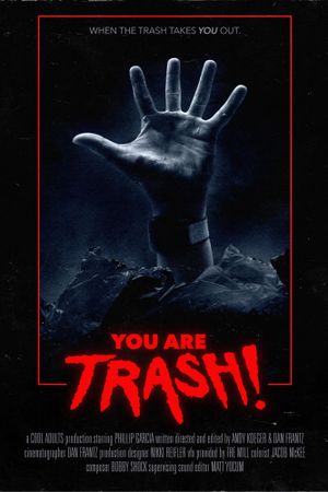 You Are Trash!'s poster