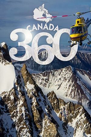 Canada 360's poster