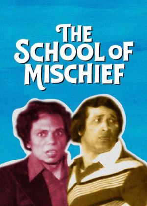 The School of Mischief's poster