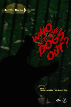 Who Let the Dogs Out?'s poster