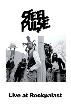 Steel Pulse - Live at Rockpalast's poster