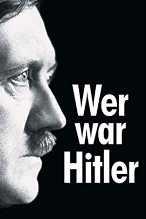 Who Was Hitler's poster image