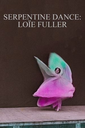 Serpentine Dance: Loïe Fuller's poster