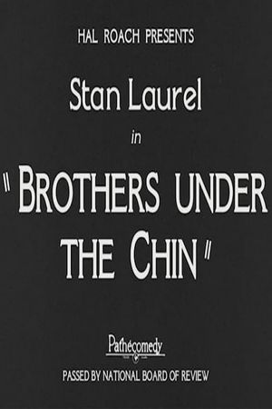 Brothers Under the Chin's poster