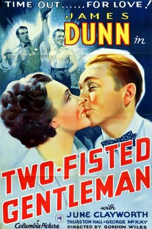 Two-Fisted Gentleman's poster