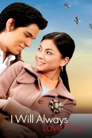 I Will Always Love You's poster