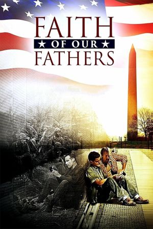 Faith of Our Fathers's poster
