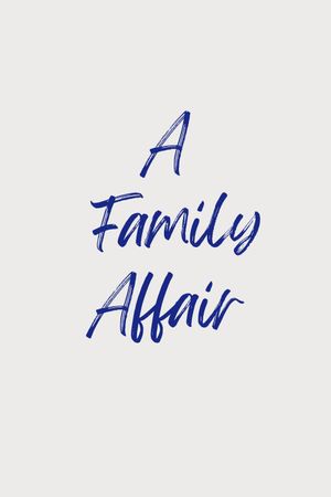 A Family Affair's poster image