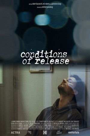 Conditions of Release's poster
